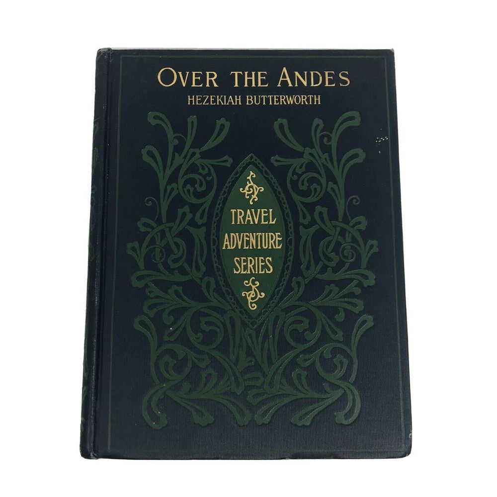 Over The Andes Series Butterworth Hardcover Book